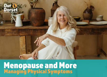 Menopause and More: Managing Physical Symptoms