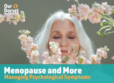 Menopause and More: Managing Psychological Symptoms